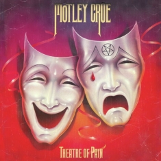 Mötley Crüe - Theatre Of Pain (40Th Anniversary Cd)