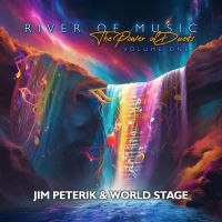 Jim Peterik And World Stage - River Of The Music - The Power Of D