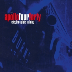 Apollo 440 - Electro Glide In Blue