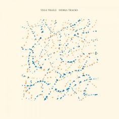 Vega Trails - Sierra Tracks (Ltd Ed)
