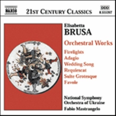 Brusa Elisabetta - Orchestral Works Vol 2