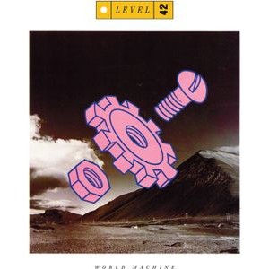 Level 42 - World Machine