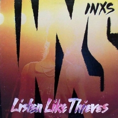 Inxs - Listen Like Thieves (Vinyl)