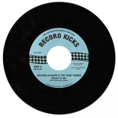Michelle David & The True-Tones - Speak To Me / Running