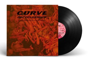 Curve - Doppelgänger