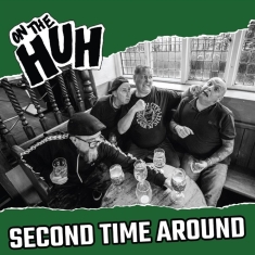 On The Huh - Second Time Around (Red Vinyl Lp)