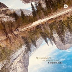 Bruno Bavota & Chantal Acda - Safer Places