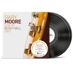 Gary Moore - Live At Bush Hall 2007