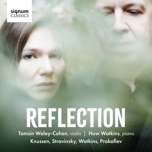 Tamsin Waley-Cohen Huw Watkins - Reflection