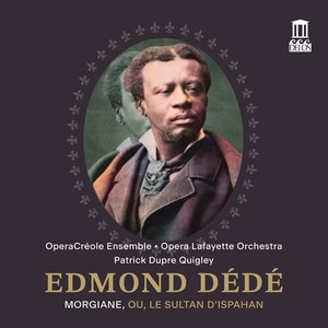 Edmond Dédé - Morgiane, Ou, Le Sultan D'ispahan (