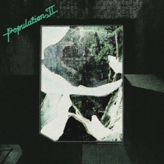 Population Ii - Maintenant Jamais (Black & Green Vi