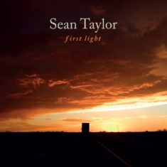 Sean Taylor - First Light