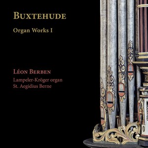 Dietrich Buxtehude - Organ Works I