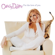 Candy Dulfer - For The Love Of You