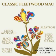 London Rock Orchestra The & G - Classic Fleetwood Mac