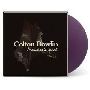 Colton Bowlin - Grandpa's Mill