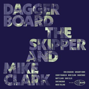 Daggerboard The Skipper & Mike Clar - Daggerboard The Skipper And Mike Cl