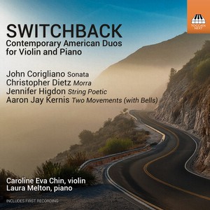 Caroline Eva Chin Laura Melton - Switchback - Contemporary American