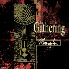 Gathering The - Mandylion