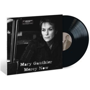 Mary Gauthier - Mercy Now