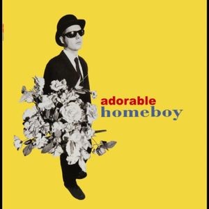 Adorable - Homeboy