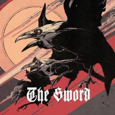 The Sword - Three Songs