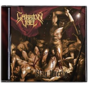 Carrion Vael - Slay Utterly