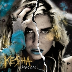 Kesha - Animal + Cannibal