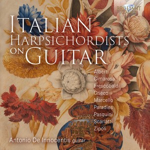 Antonio De Innocentis - Italian Harpsichordists On Guitar