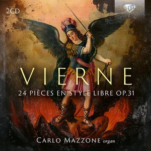 Louis Vierne - 24 Pieces En Style Libre, Op. 31