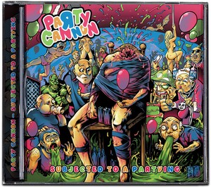Party Cannon - Subjected To A Partying