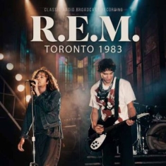 R.E.M. - Toronto 1983