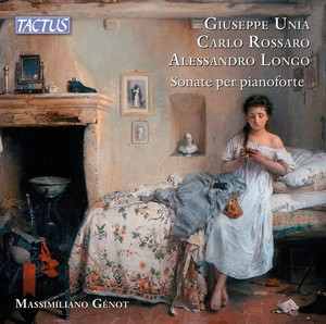 Massimiliano Genot - Unia, Rossaro & Longo: Piano Sonata