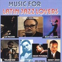 Blandade Artister - Music For Latin Lovers in the group CD / Jazz/Blues at Bengans Skivbutik AB (566300)