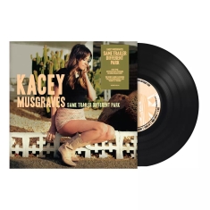 Kacey Musgraves - Same Trailer Different Park