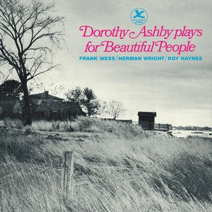 Dorothy Ashby - Plays For Beautiful People