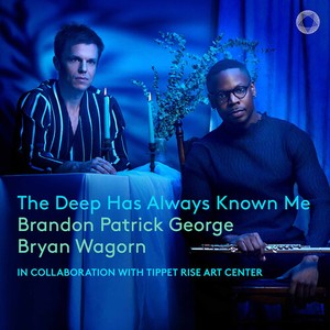 Brandon Patrick George Bryan Wagor - The Deep Has Always Known Me