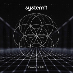 System 7 - Flower Of Life