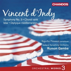 D Indy - Orchestral Works Vol 3