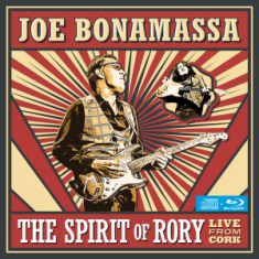 Joe Bonamassa - The Spirit Of Rory - Live From Cork (CD+Blu-ray)