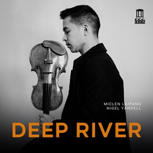 Miclen Laipang Nigel Yandell - Deep River