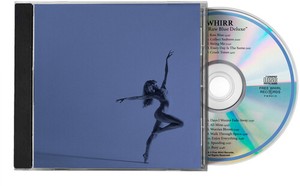 Whirr - Raw Blue (Deluxe Edition)