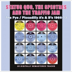 Status Quo The Spectres And The Tr - The Pye / Piccadilly A?S & B?S 1966