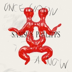 Philipps Samson - Once Upon A Now