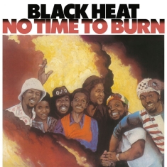 Black Heat - No Time To Burn
