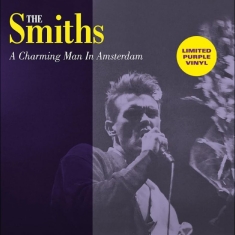 Smiths The - A Charming Man In Amsterdam