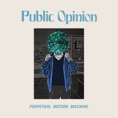 Public Opinion - Perpetual Motion Machine