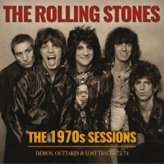 Rolling Stones The - 1970S Sessions The