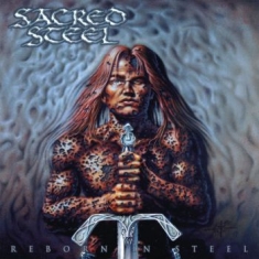 Sacred Steel - Reborn In Steel