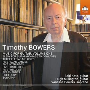 Timothy Bowers - Guitar Music, Vol. 1